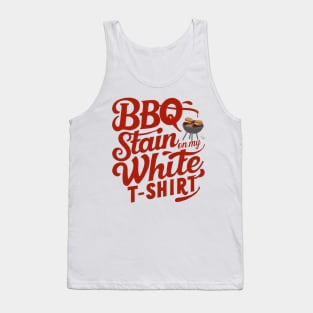 barbecue stain on my white Tank Top